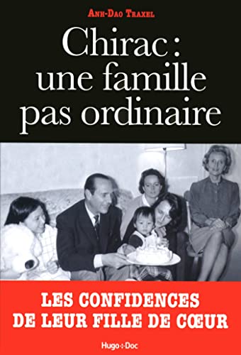 Beispielbild fr Chirac : Une famille pas ordinaire zum Verkauf von Ammareal