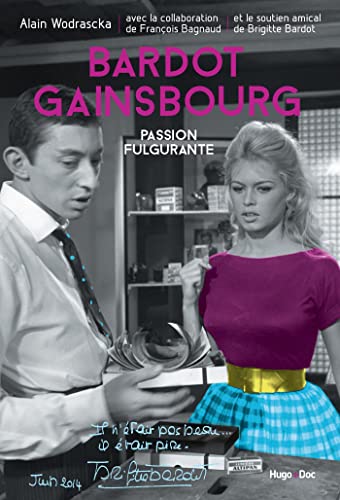 9782755616163: Bardot/Gainsbourg, Passion fulgurante
