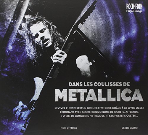 Stock image for Dans les coulisses de Metallica for sale by Le Monde de Kamlia