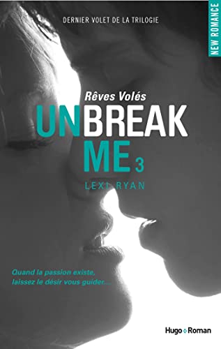 Stock image for Unbreak Me T03 Rves vols (03) for sale by Ammareal