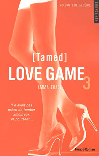 Stock image for love game Tome 3 : tamed for sale by Chapitre.com : livres et presse ancienne