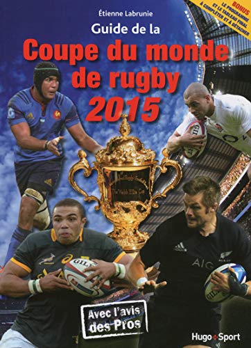 Beispielbild fr Le guide de la coupe du monde de rugby 2015 Labrunie, tienne zum Verkauf von BIBLIO-NET