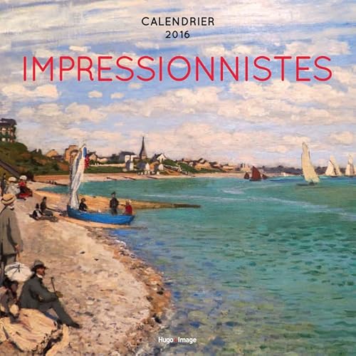 9782755619201: Impressionnistes Calendrier 2016