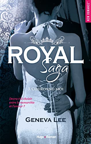 Beispielbild fr Royal Saga - tome 3 Couronne-moi zum Verkauf von Ammareal