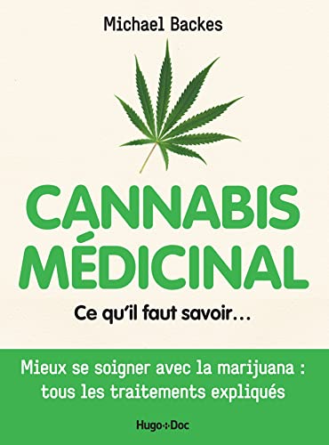 Stock image for Cannabis mdicinal Ce qu'il faut savoir. for sale by medimops