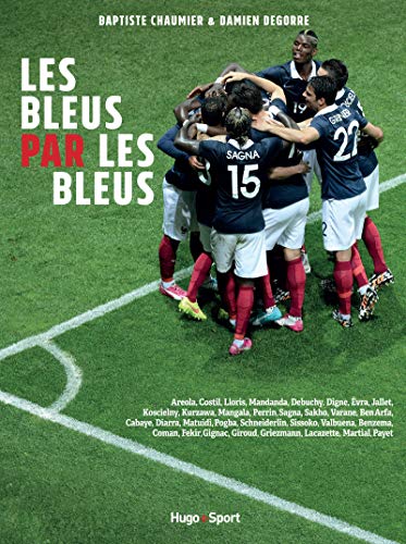 Stock image for Les bleus par les bleus for sale by LiLi - La Libert des Livres