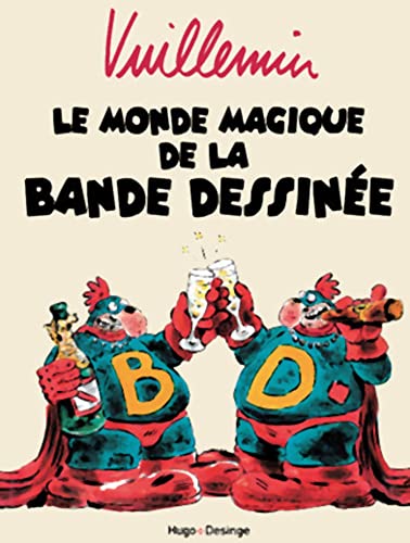 Beispielbild fr Le monde magique de la bande dessine zum Verkauf von medimops