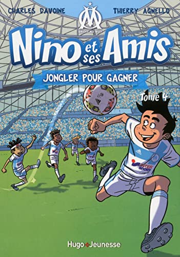 Beispielbild fr Nino et ses amis - Tome 04: Jongler pour gagner zum Verkauf von Ammareal