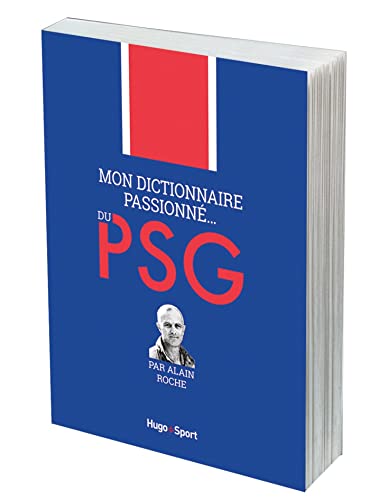 Beispielbild fr Mon dictionnaire passionn du PSG zum Verkauf von medimops