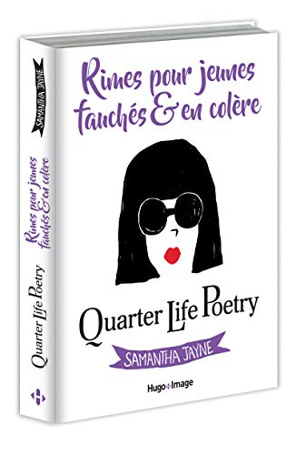 Beispielbild fr Quarter Life Poetry - Rimes pour jeunes, fauchs & en colre zum Verkauf von Librairie Th  la page