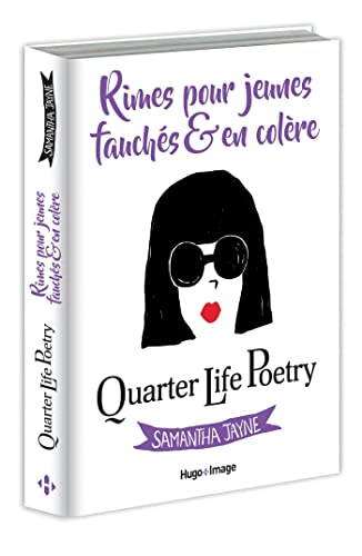 Stock image for Quarter Life Poetry - Rimes pour jeunes, fauchs & en colre for sale by Librairie Th  la page