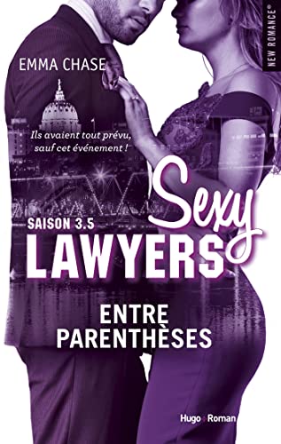 Beispielbild fr Sexy Lawyers Saison 3.5 Entre parenthses zum Verkauf von LiLi - La Libert des Livres