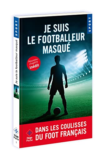 Stock image for Je suis le footballeur masqu for sale by medimops