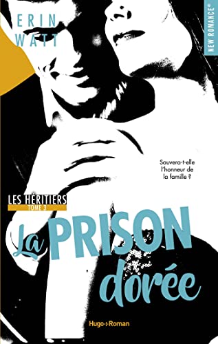 Stock image for Les hritiers - tome 3 La prison dore (3) for sale by Ammareal
