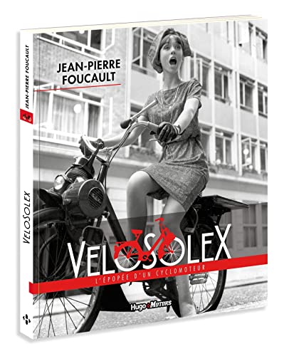 Beispielbild fr Vlosolex - L'pope d'un vlomoteur zum Verkauf von GF Books, Inc.