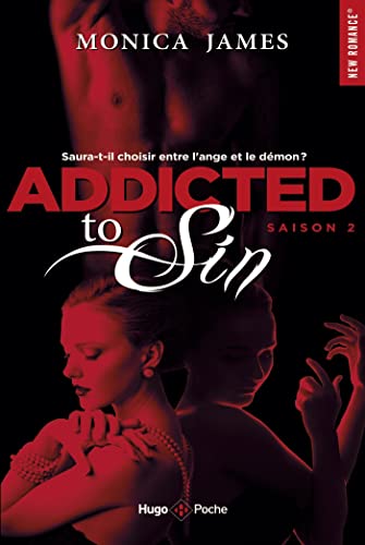 Stock image for Addicted to sin Saison 2 [Poche] Monica Heller, Monica for sale by BIBLIO-NET