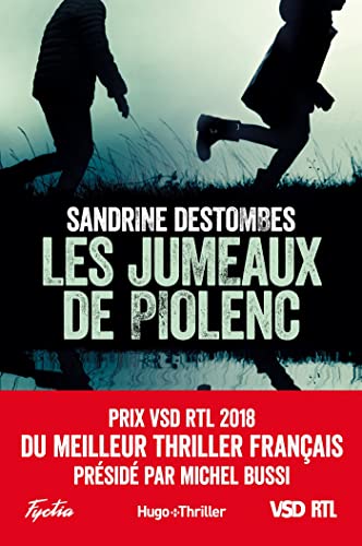 Stock image for Les jumeaux de Piolenc - Prix VSD RTL du meilleur thriller franais prsid par Michel Bussi for sale by medimops