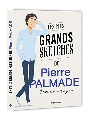 Imagen de archivo de Les plus grands sketches de Pierre Palmade: A lire,  rire et  jouer a la venta por WorldofBooks