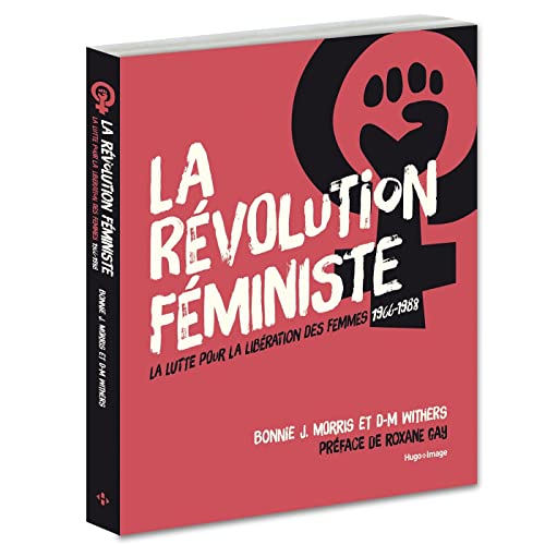9782755639278: La rvolution fministe: La lutte pour la libration des femmes 1966-1988