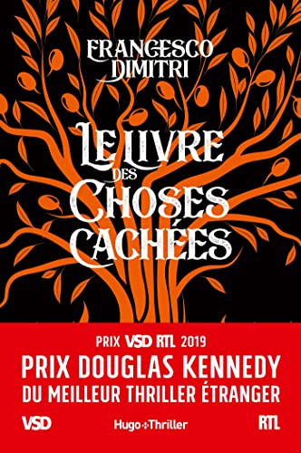 Stock image for Le livre des choses caches - Prix Douglas Kennedy du meilleur thriller tranger VSD et RTL 2019 for sale by Ammareal