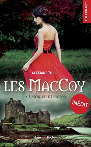 Beispielbild fr Les Maccoy - Tome 1 L'Ogre Et Le Chardon (1) (New Romance) zum Verkauf von WorldofBooks