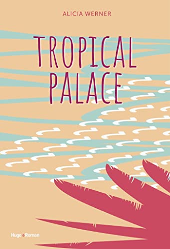 9782755647372: Tropical palace