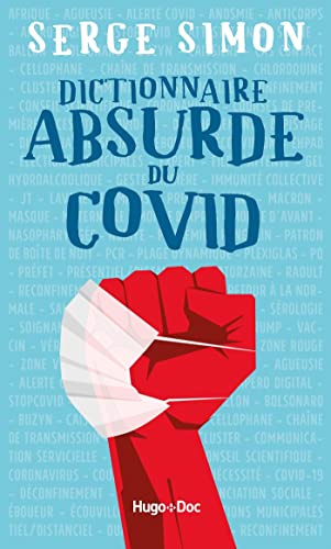 Imagen de archivo de Dictionnaire absurde du COVID a la venta por Librairie Th  la page