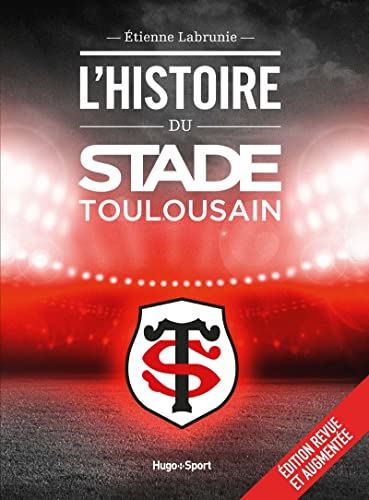 Beispielbild fr L'histoire du Stade Toulousain zum Verkauf von medimops