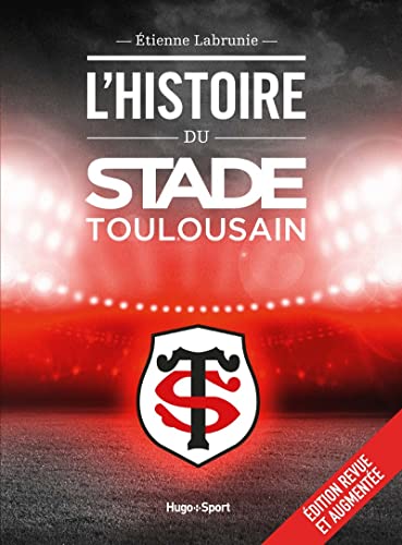 Stock image for L'histoire du Stade Toulousain for sale by medimops