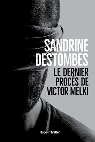Stock image for Le dernier procs de Victor Melki for sale by Librairie Le Lieu Bleu Paris