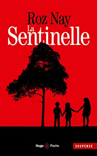 Beispielbild fr La Sentinelle zum Verkauf von RECYCLIVRE