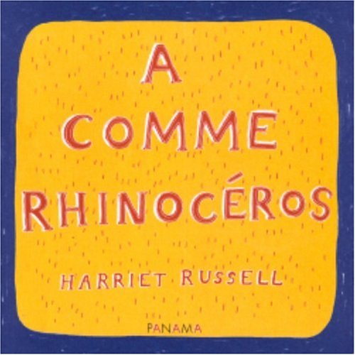Beispielbild fr A Comme Rhinocros zum Verkauf von RECYCLIVRE