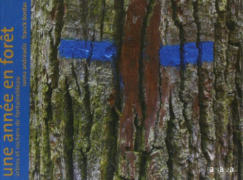 9782755701654: Une anne en fort: Arbres et rochers de Fontainebleau