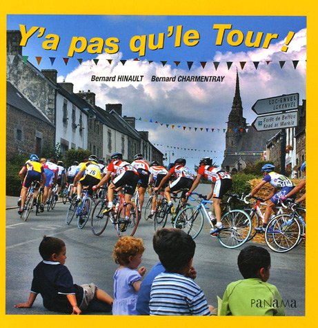 9782755701685: Y a pas qu'le Tour !