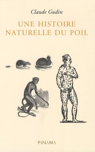 Stock image for Une histoire naturelle du poil for sale by Ammareal