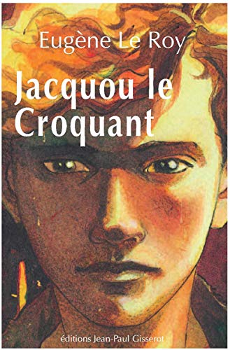 Imagen de archivo de Jacquou le croquant a la venta por Chapitre.com : livres et presse ancienne