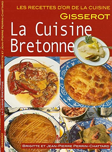 9782755801194: Cuisine bretonne - recettes d'or