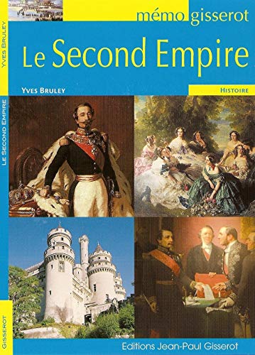 MEMO Le Second Empire - Yves BRULEY