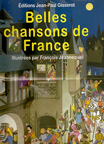 Beispielbild fr Belles chansons de France zum Verkauf von WorldofBooks