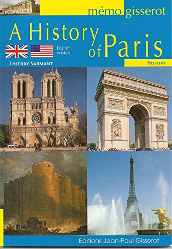 Stock image for A history of paris - memo (French Edition) for sale by Better World Books