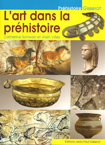 Stock image for L'art dans la prhistoire for sale by medimops