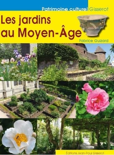 Stock image for Jardins au Moyen-Age (les) for sale by Ammareal