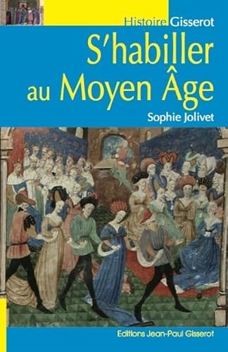 9782755804256: S'habiller au Moyen Age