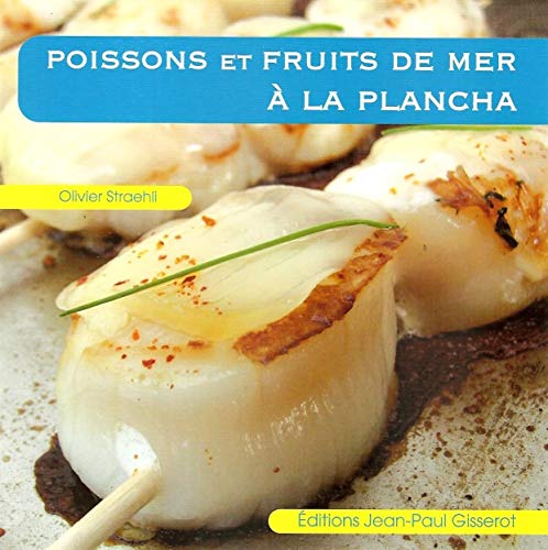 Beispielbild fr Poissons Et Fruits De Mer  La Plancha zum Verkauf von RECYCLIVRE