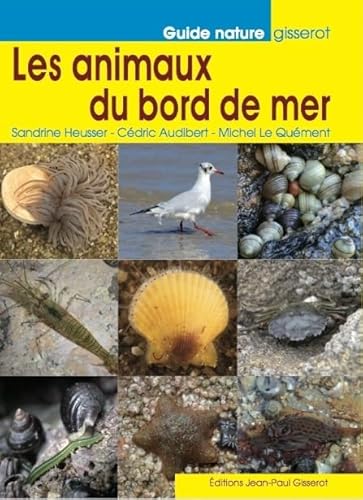 Stock image for Les animaux du bord de mer for sale by Ammareal