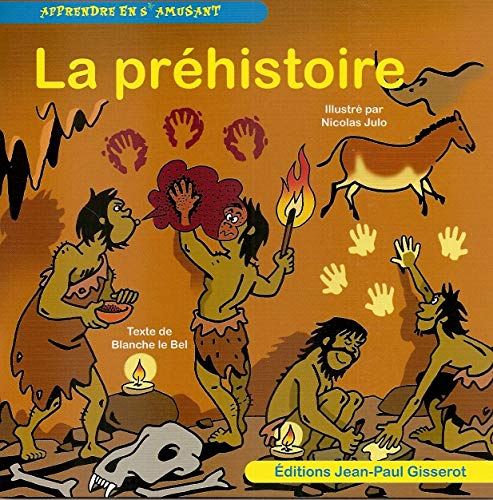 Beispielbild fr La prhistoire zum Verkauf von BIBLIO-NET