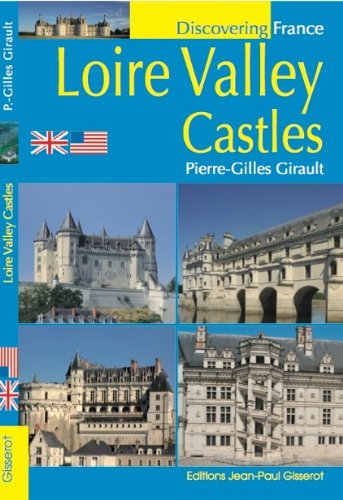 Beispielbild fr Loire valley castles zum Verkauf von AwesomeBooks