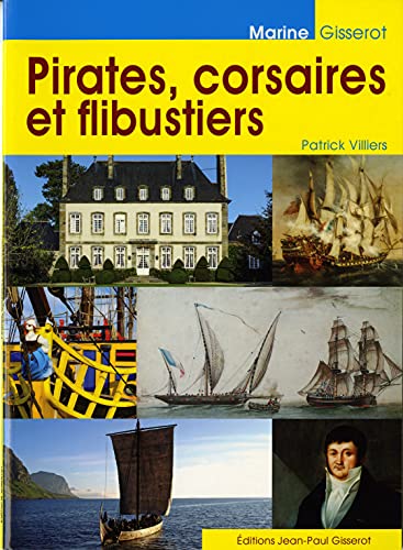 Beispielbild fr Pirates, corsaires et flibustiers zum Verkauf von Revaluation Books