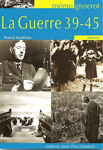 Imagen de archivo de La Guerre 39-45 a la venta por RECYCLIVRE