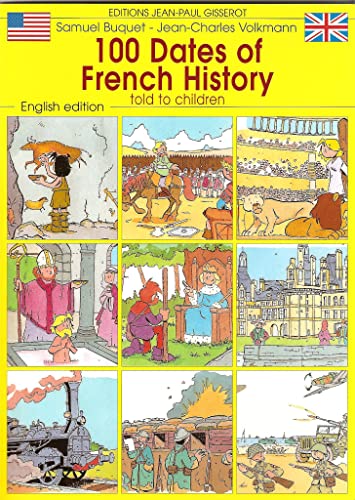 Stock image for 100 DATES DE L'HISTOIRE DE FRANCE for sale by WorldofBooks